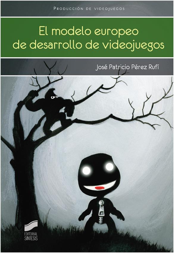 El modelo europeo de desarrollo de videojuegos