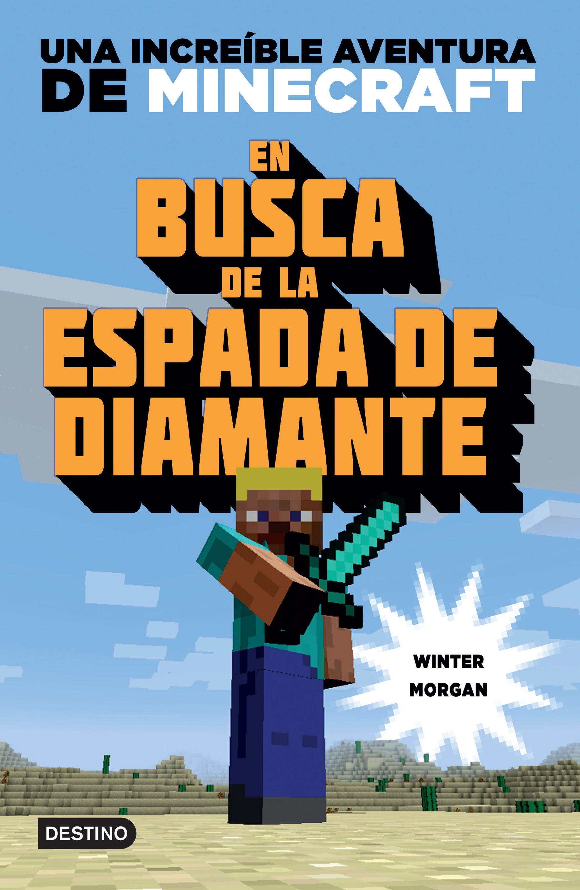 Minecraft. En busca de la espada de diamante