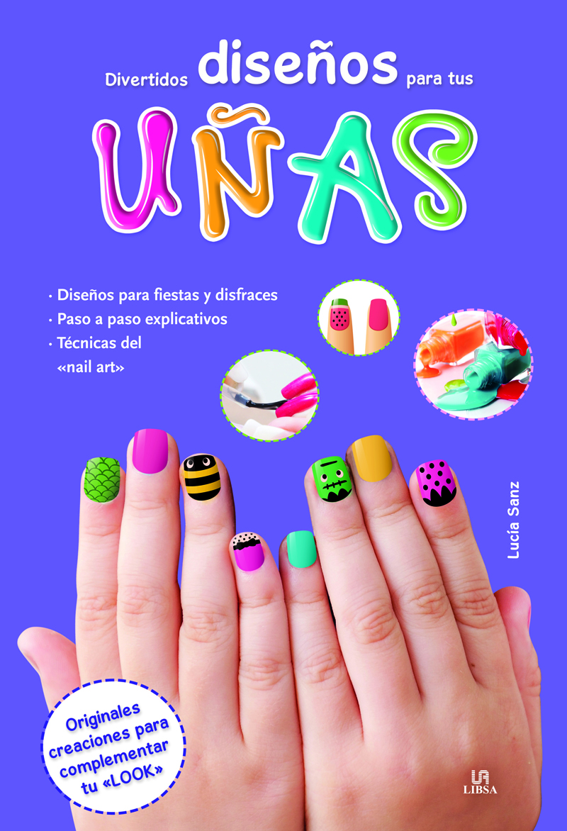 Divertidos Diseños para tus Uñas