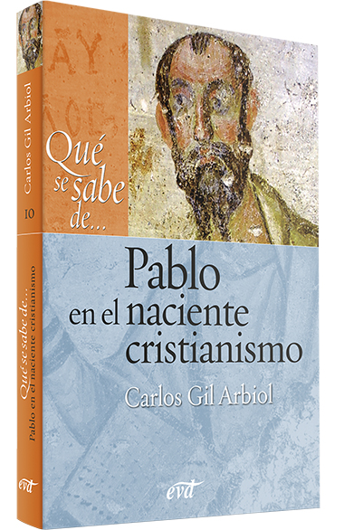 Qué se sabe de... Pablo en el naciente cristianismo