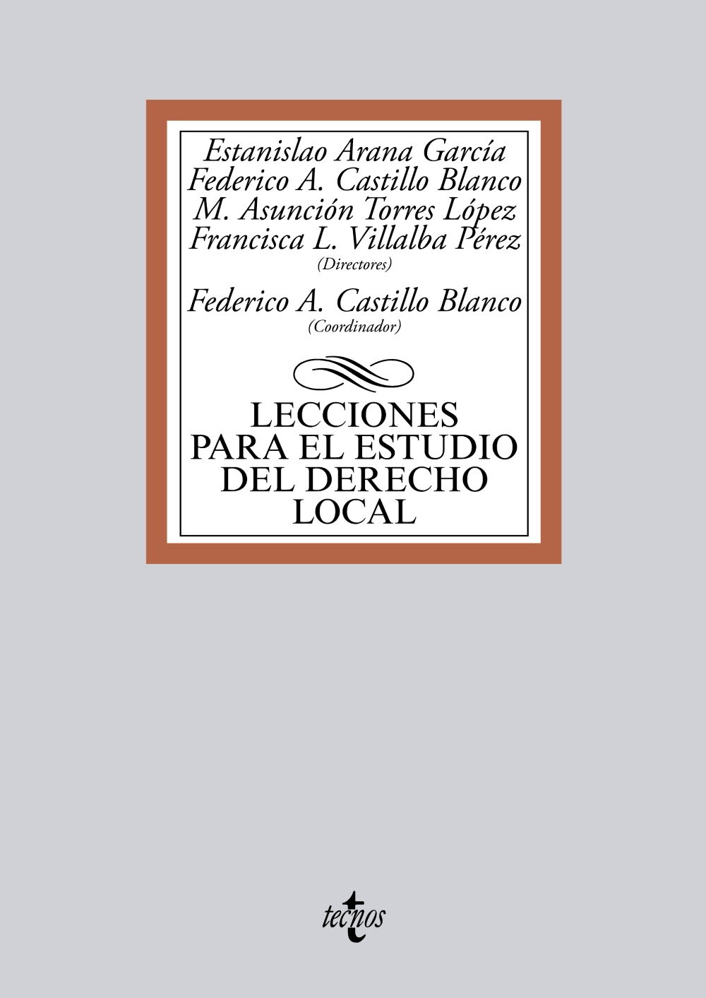 Lecciones para el estudio del derecho local