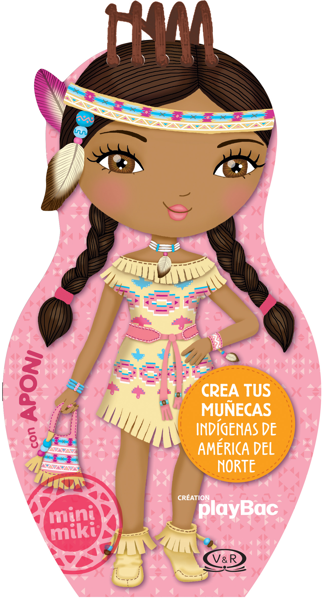 Crea tus muñecas indigenas con Aponi