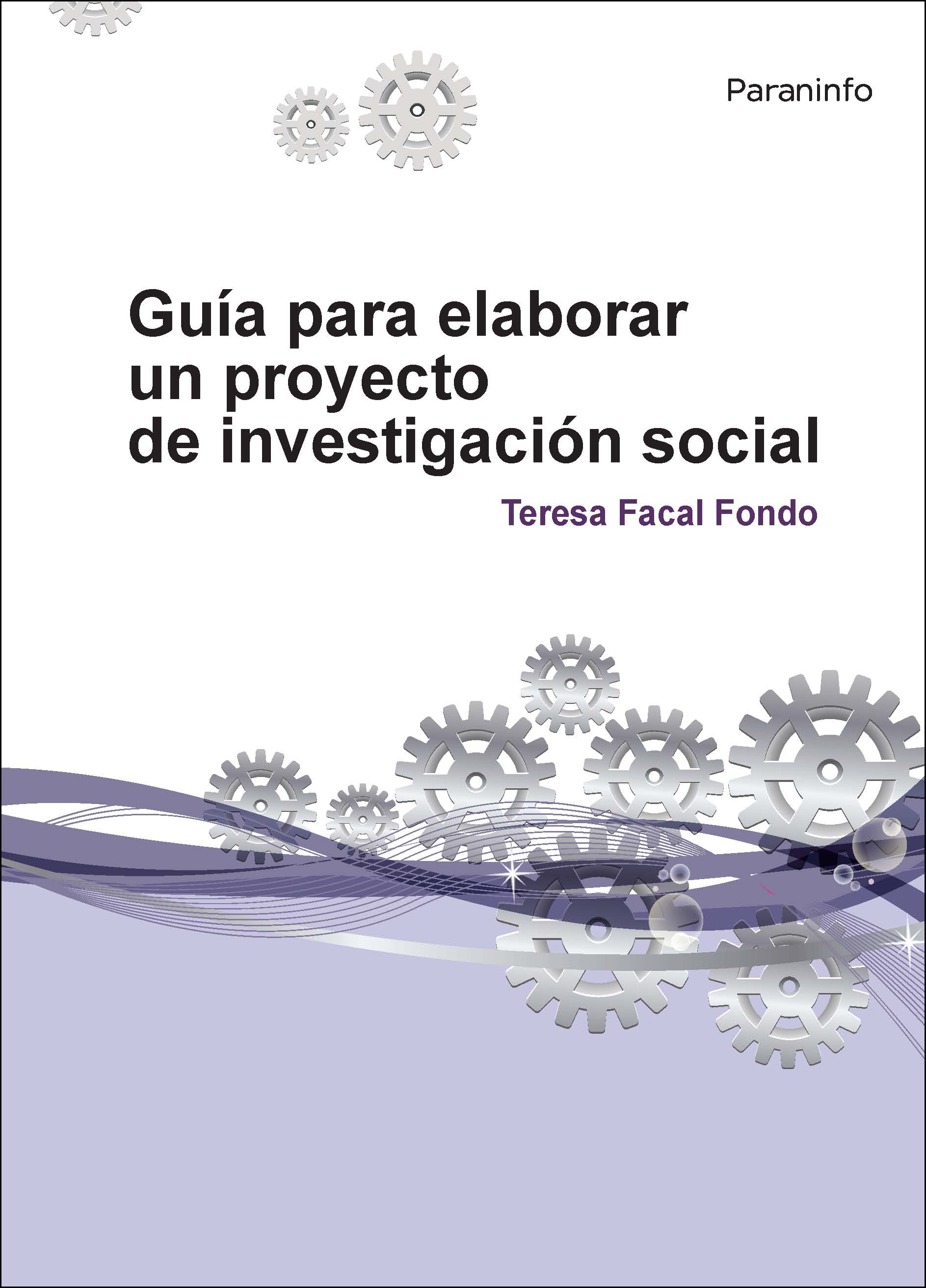Guía para elaborar un proyecto de investigación social