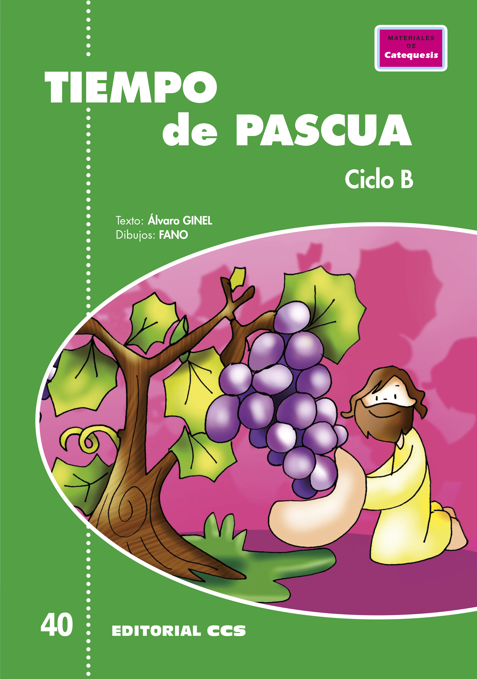 Tiempo de Pascua. Ciclo B