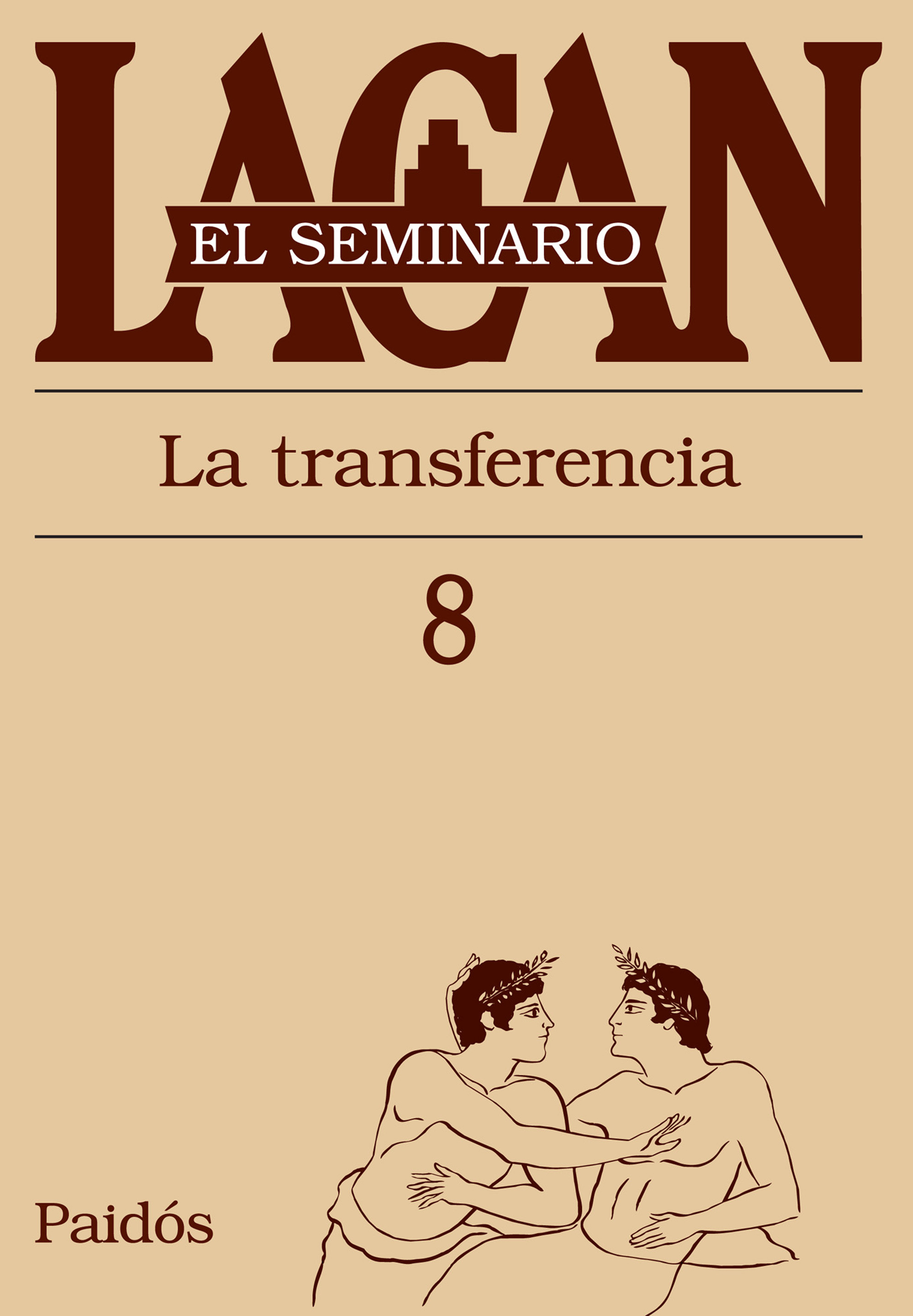 Seminario, Libro 8. Lacan, J.