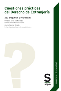 Cuestiones prácticas del Derecho de Extranjería