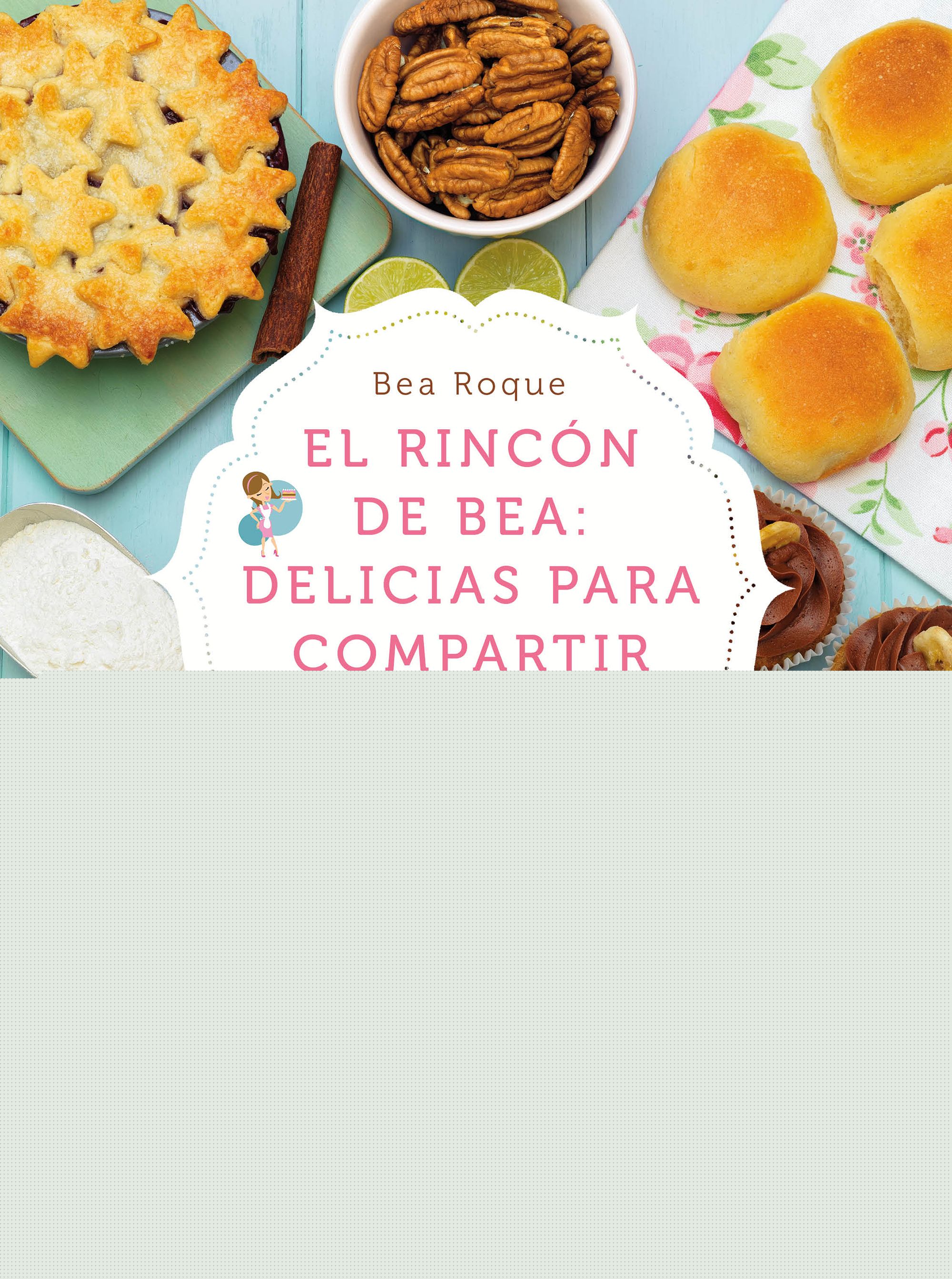 El rincón de Bea: delicias para compartir