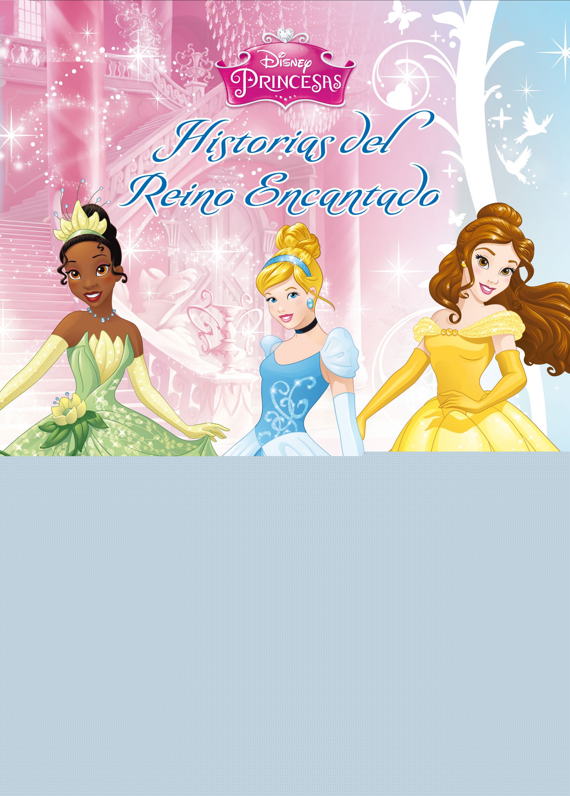 Princesas. Historias del Reino Encantado