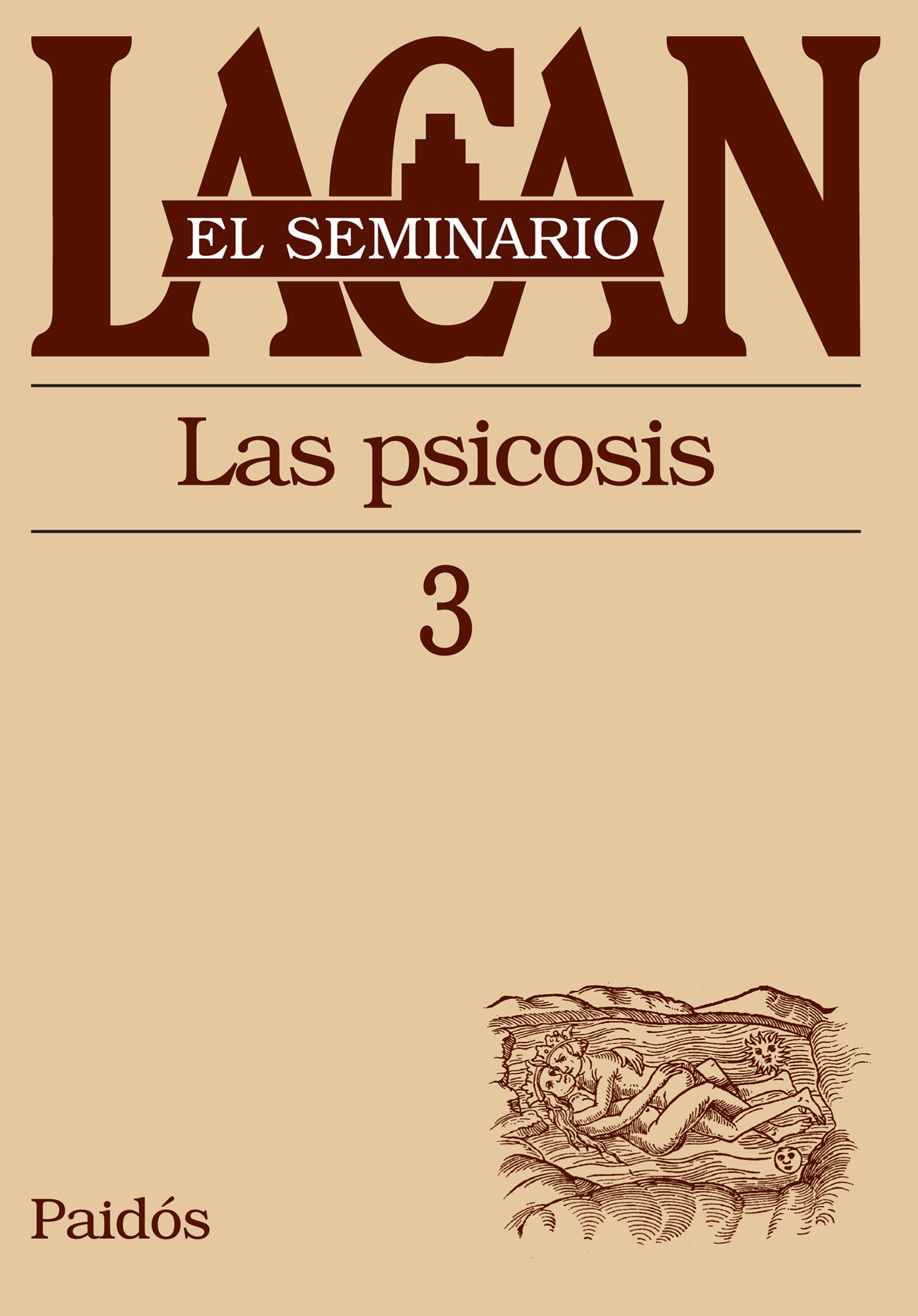 Seminario, Libro 3. Lacan, J.
