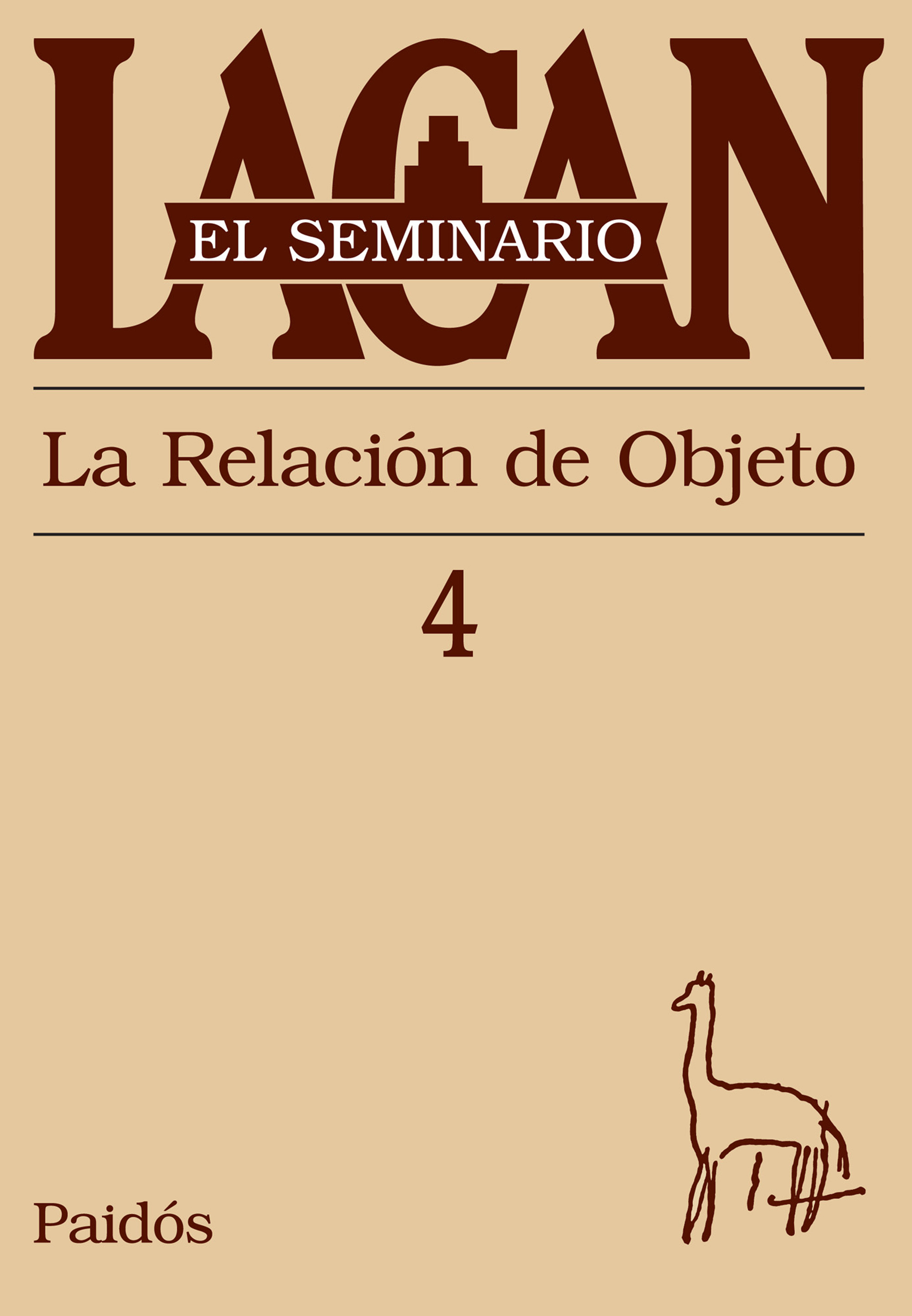 Seminario, Libro 4. Lacan, J.