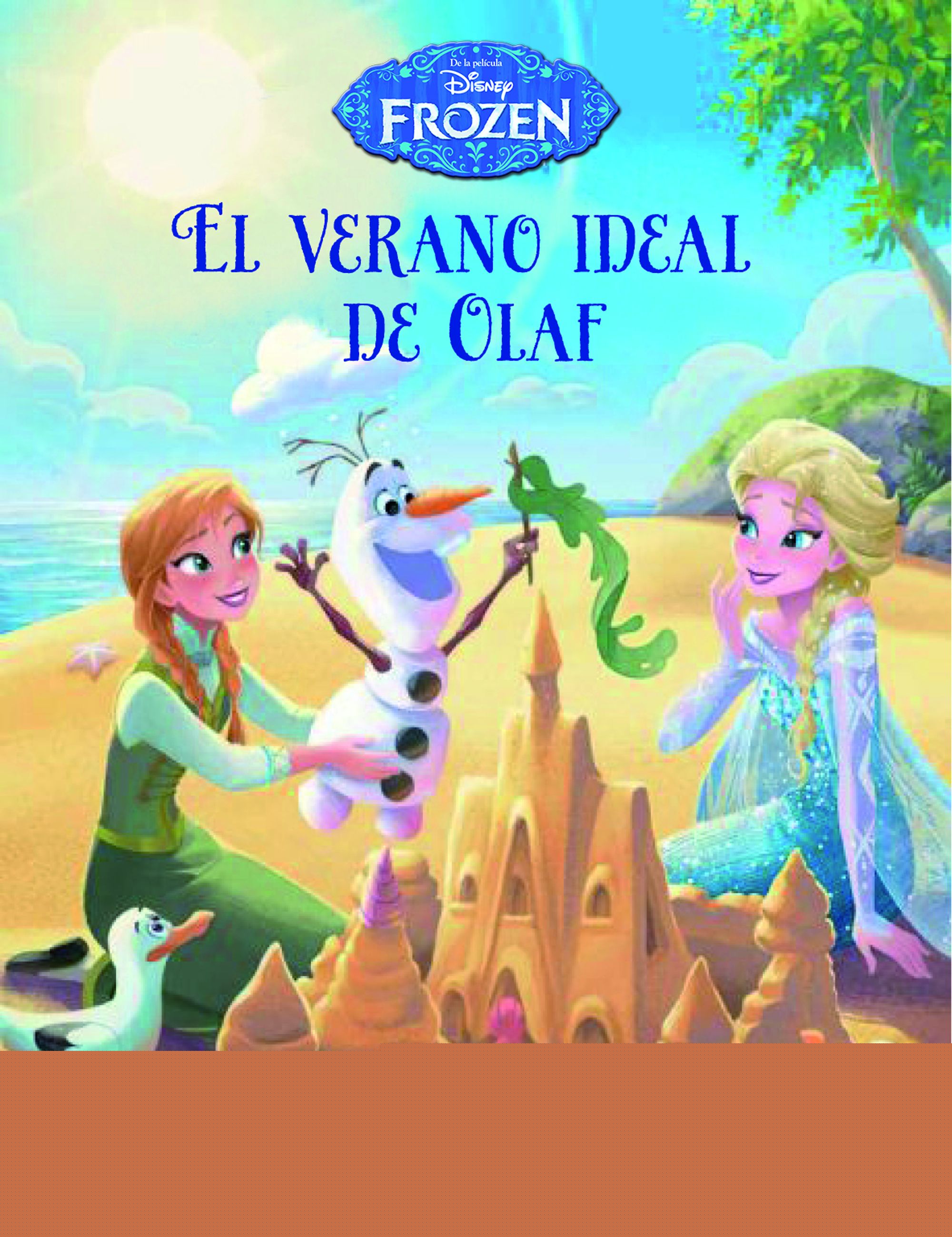 Frozen. El verano ideal de Olaf