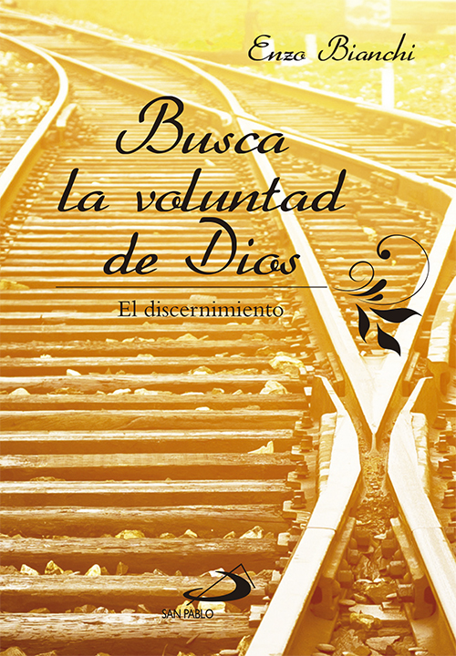 Busca la voluntad de Dios