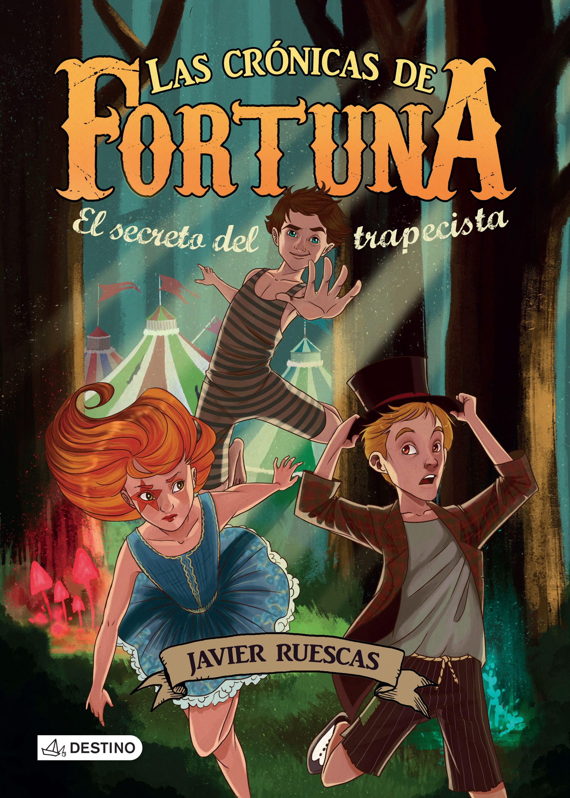 Las crónicas de Fortuna. El secreto del trapecista
