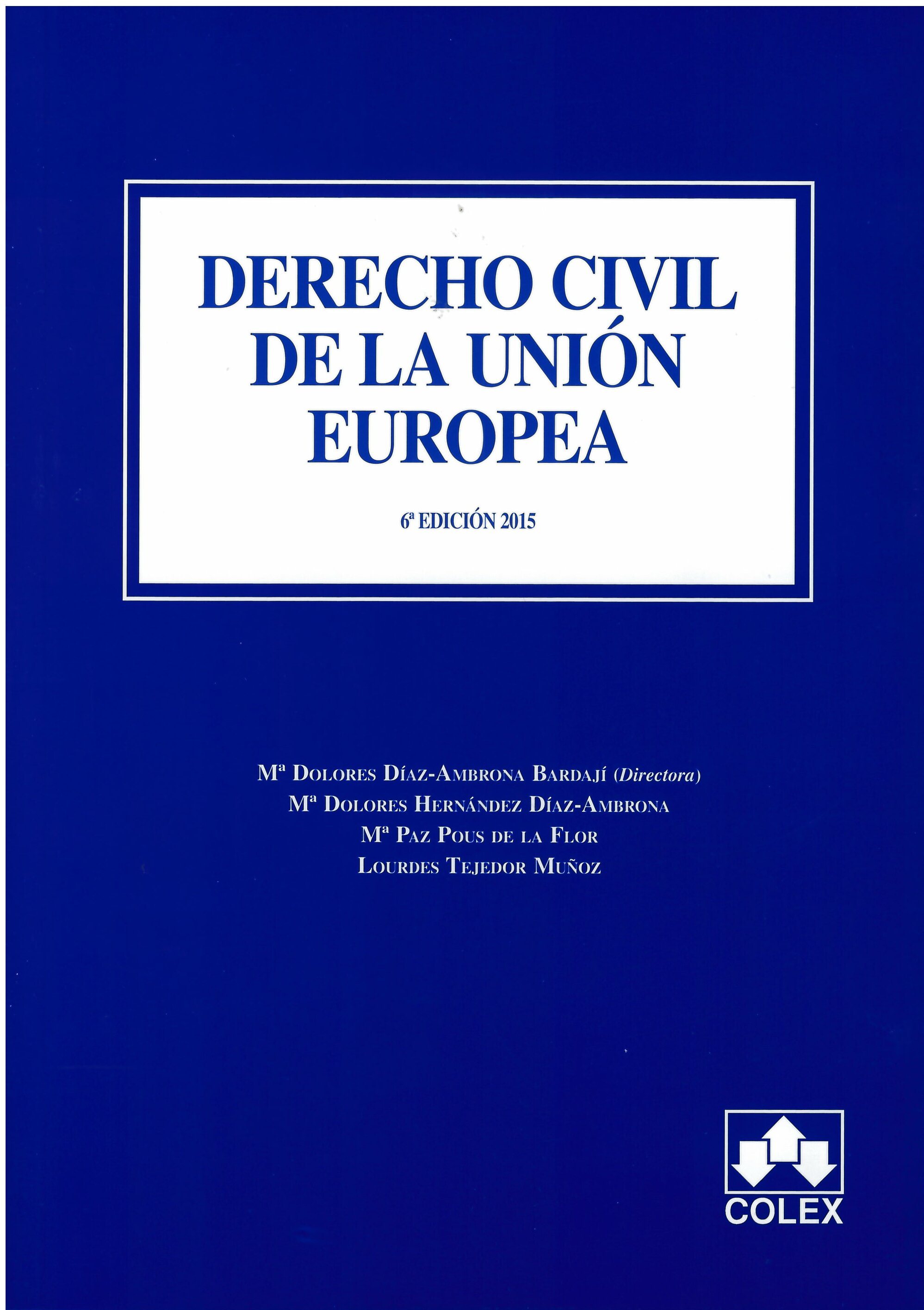 DERECHO CIVIL DE LA UNION EUROPEA