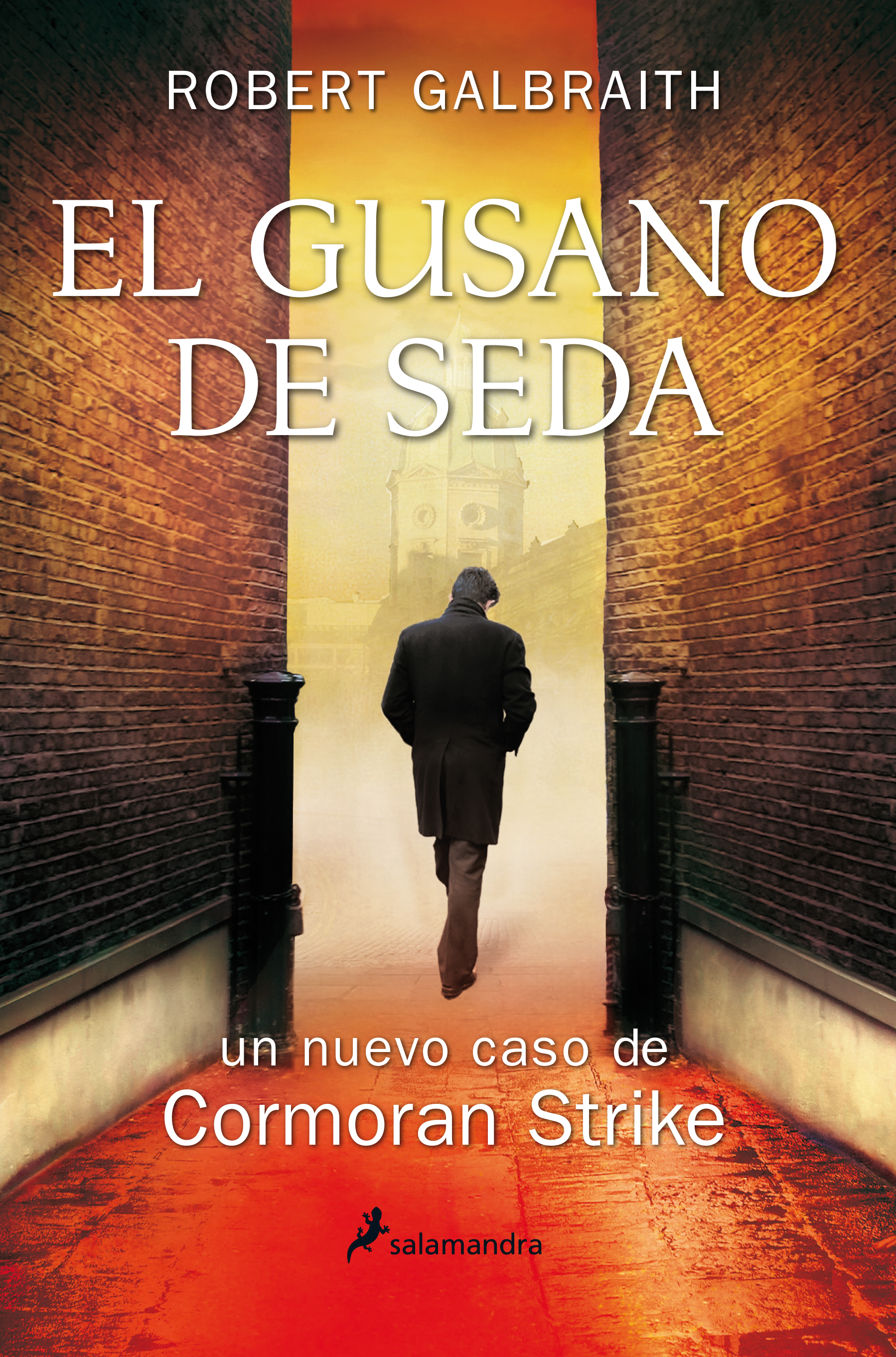 El gusano de seda ( Cormoran Strike 2 )