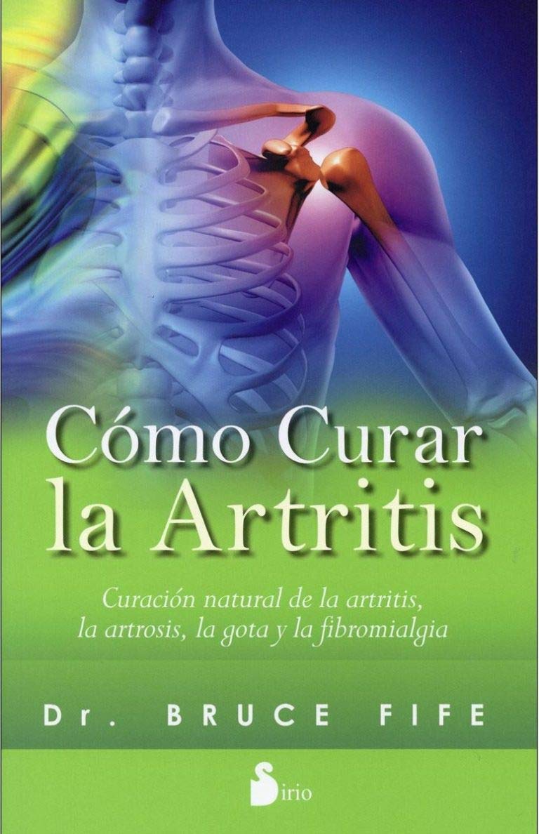Cómo curar la artritis