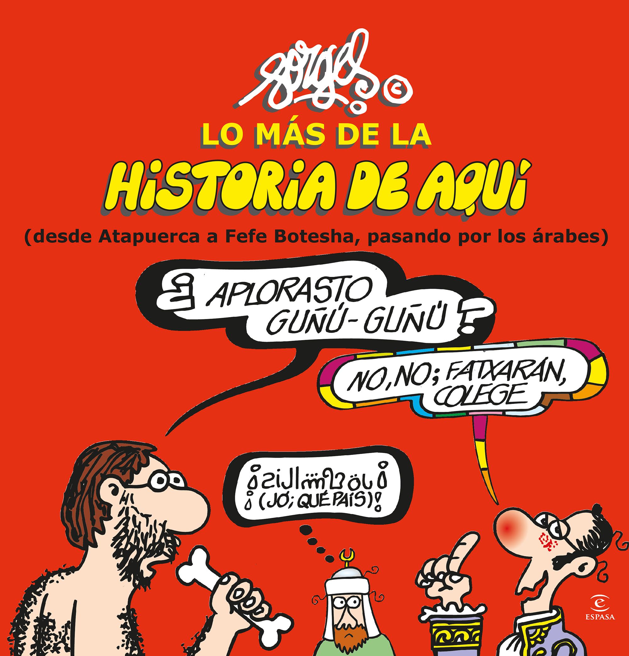 Lo más de la Historia de Aquí 1