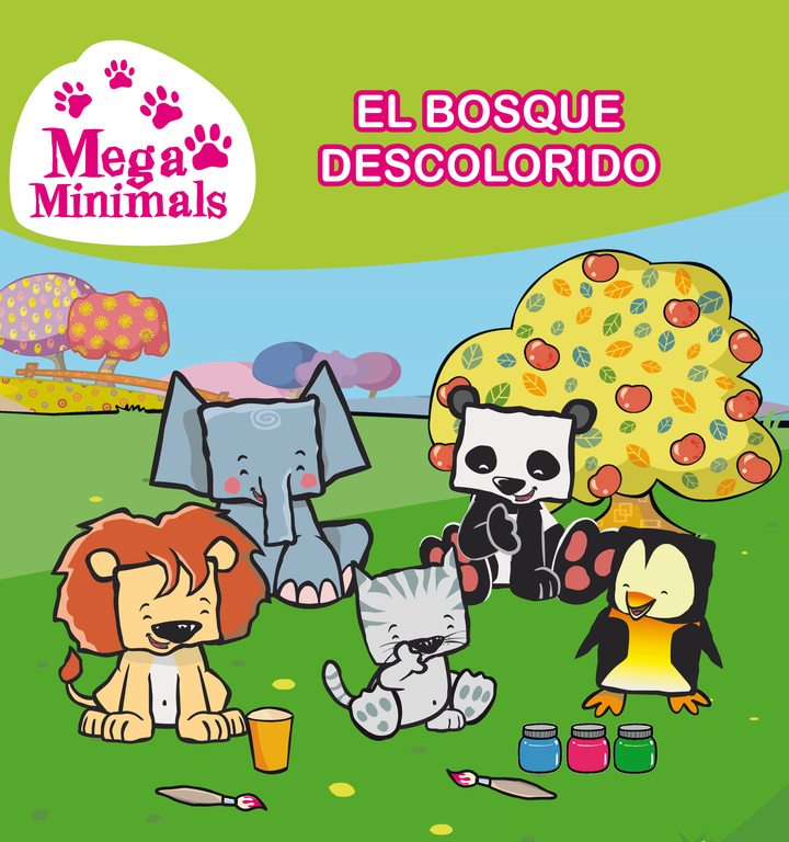 El bosque descolorido (Un cuento de Mega Minimals)