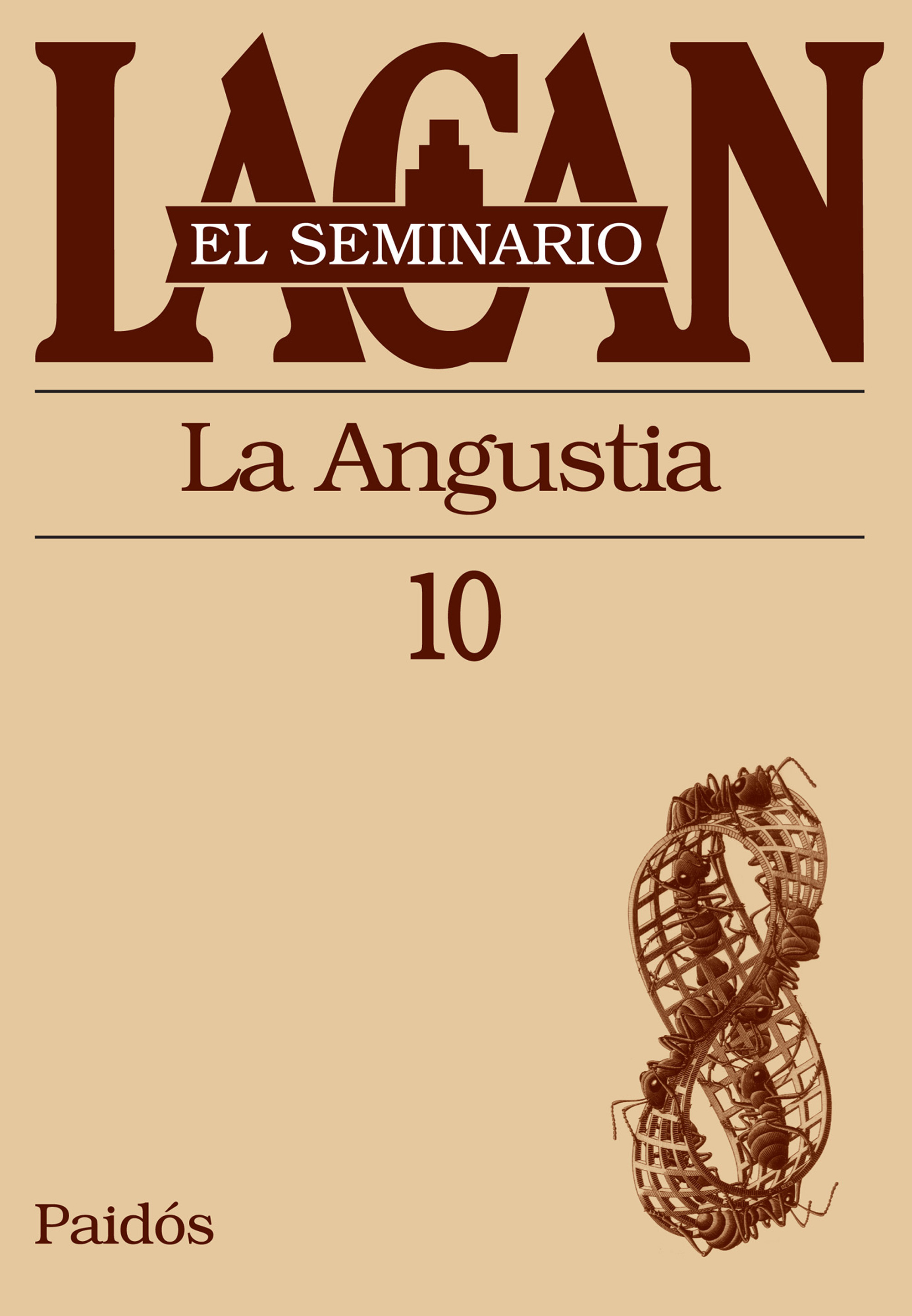 Seminario, Libro 10. Lacan, J.