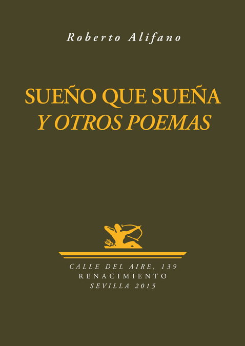Sueño que sueña y otros poemas