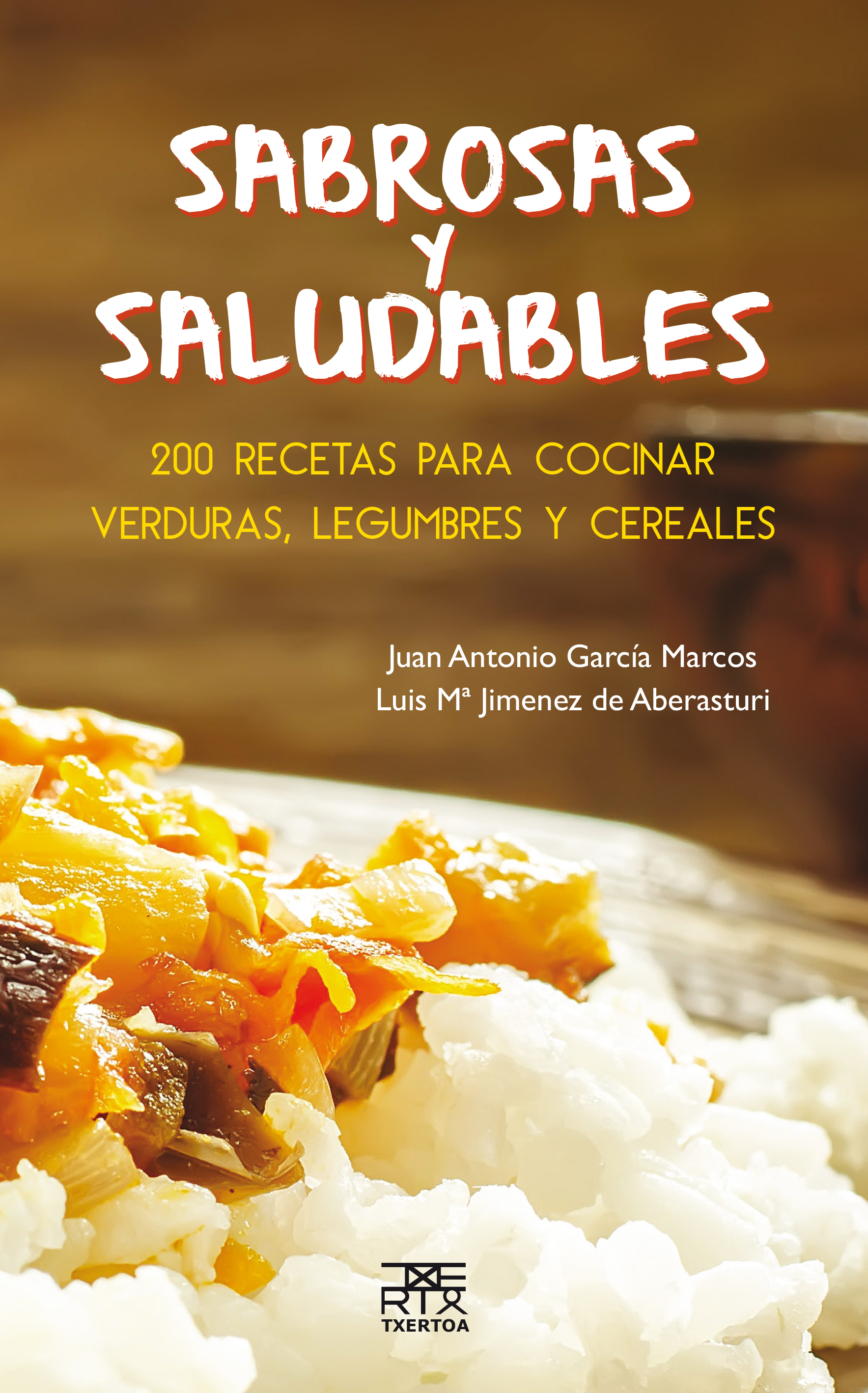 Sabrosas y saludables