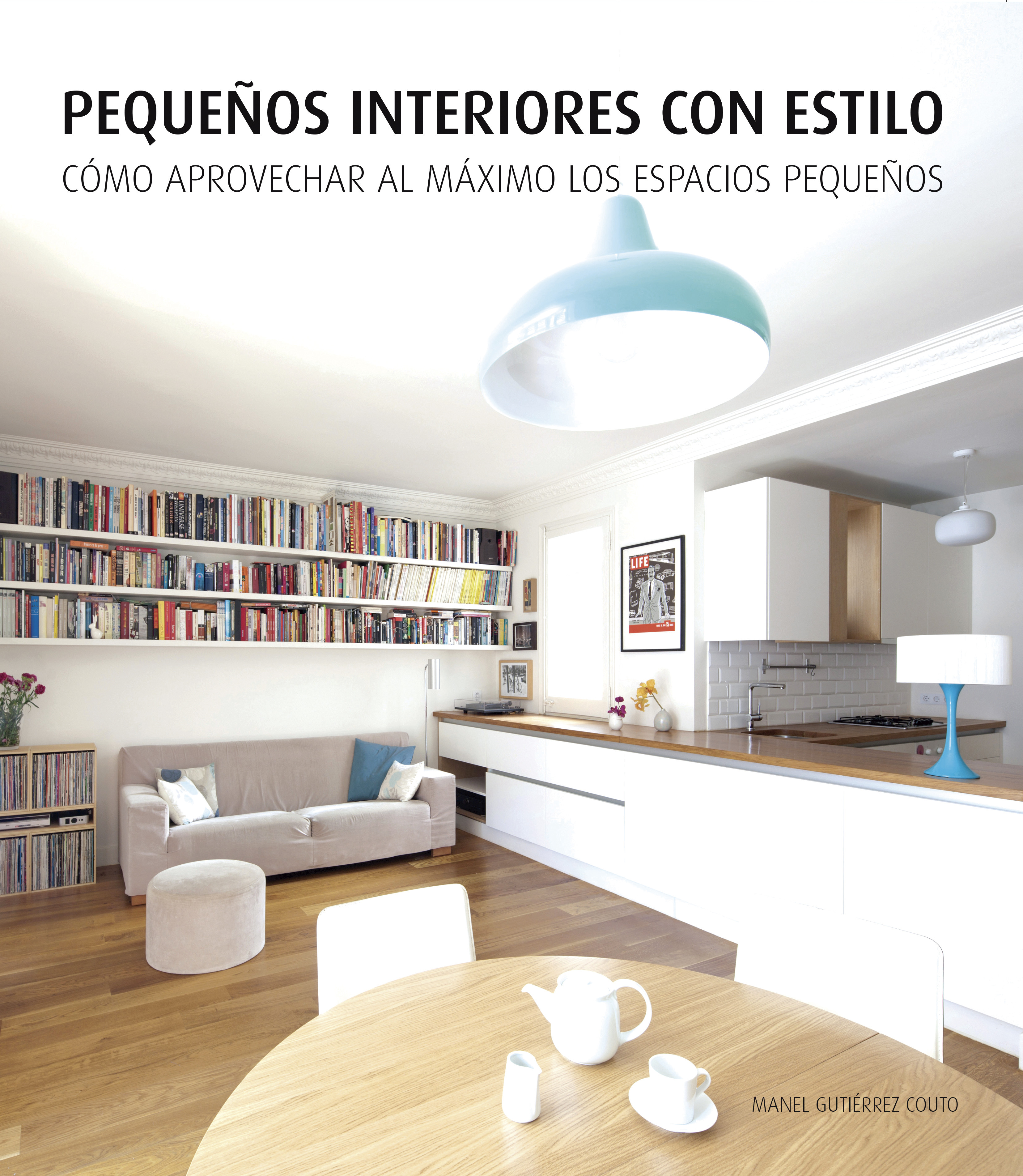 Pequeños Interiores Con Estilo (Pa)