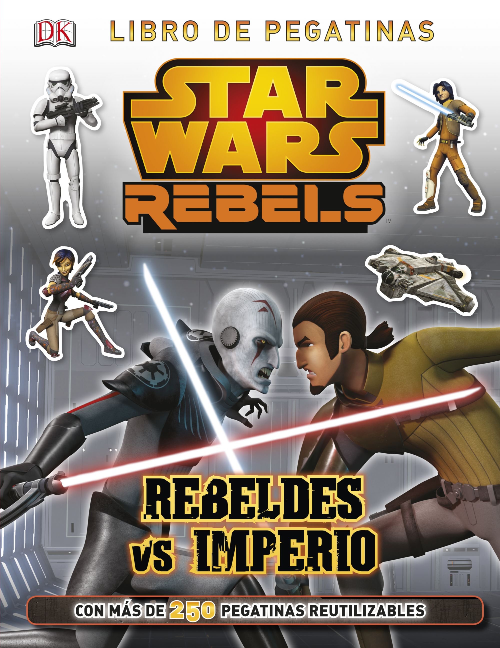 Star Wars Rebels. Rebeldes vs Imperio