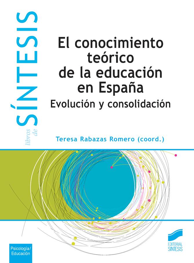 El conocimiento teórico de la educación es España