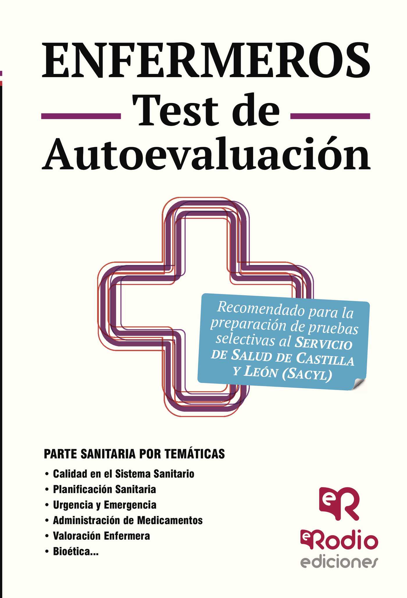 Enfermeros. Test de Autoevaluación. Servicio de Salud de Castilla y León