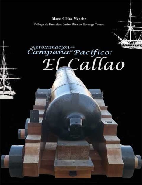 APROXIMACION A LA CAMPAÑA DEL PACIFICO: EL CALLAO