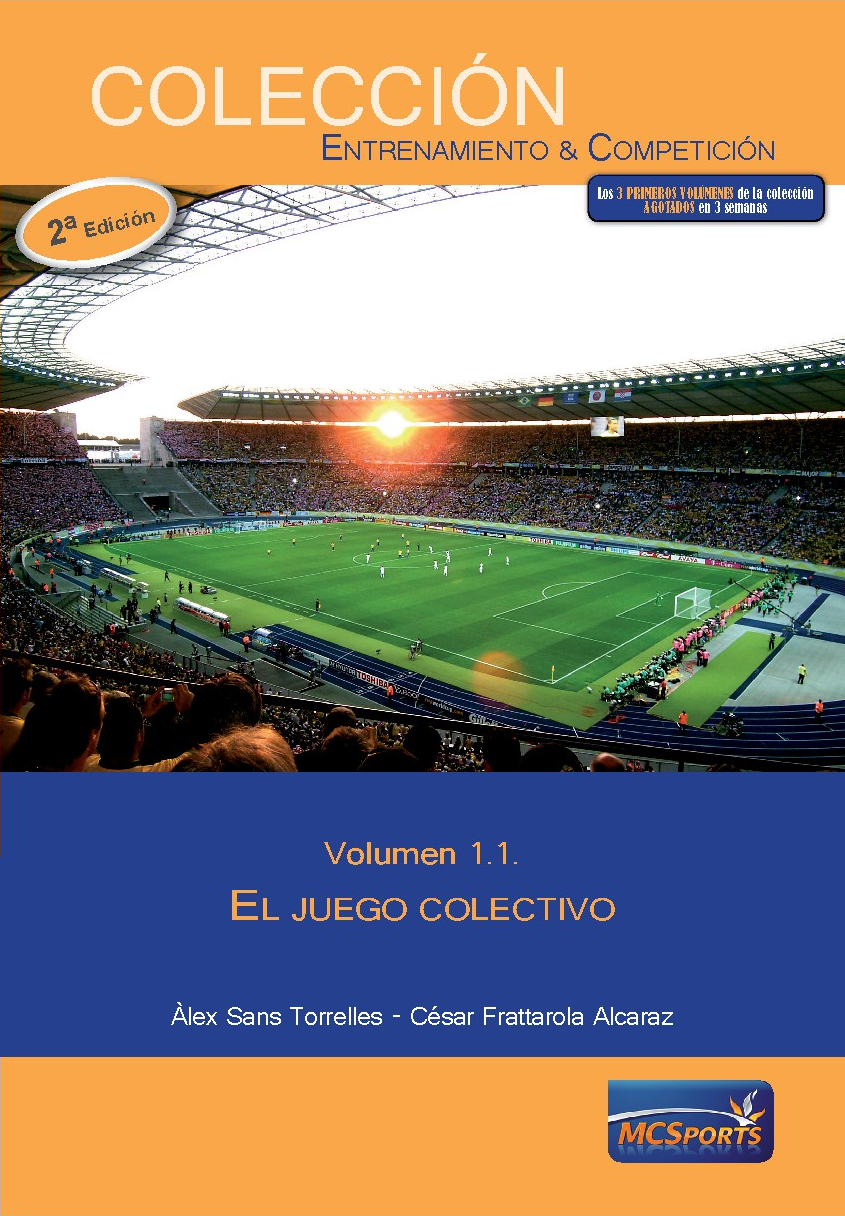 El juego colectivo, tomo 1: El juego colectivo