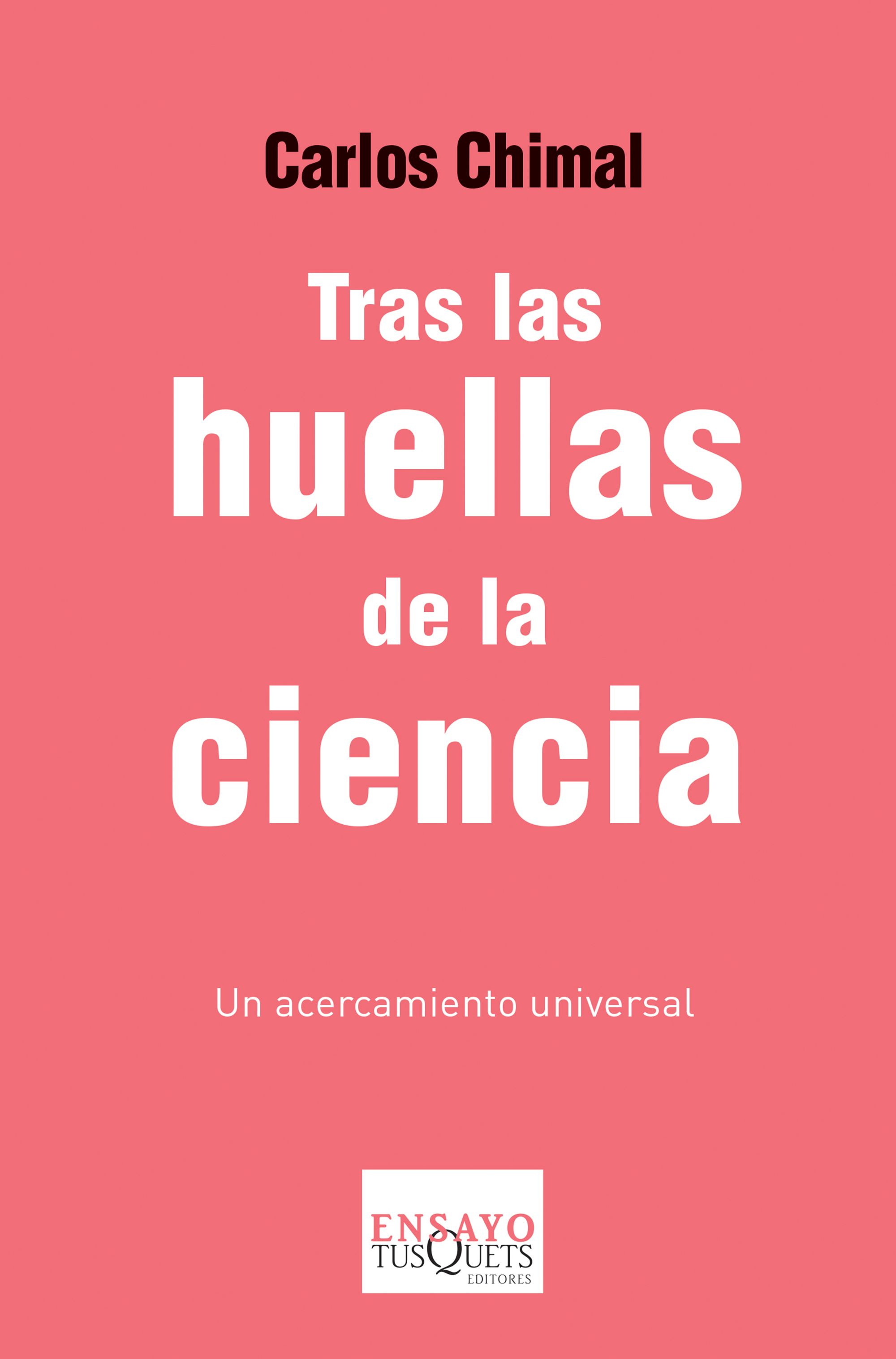 Tras las huellas de la ciencia