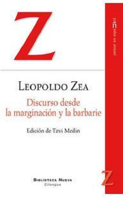 Discurso desde la marginación y la barbarie