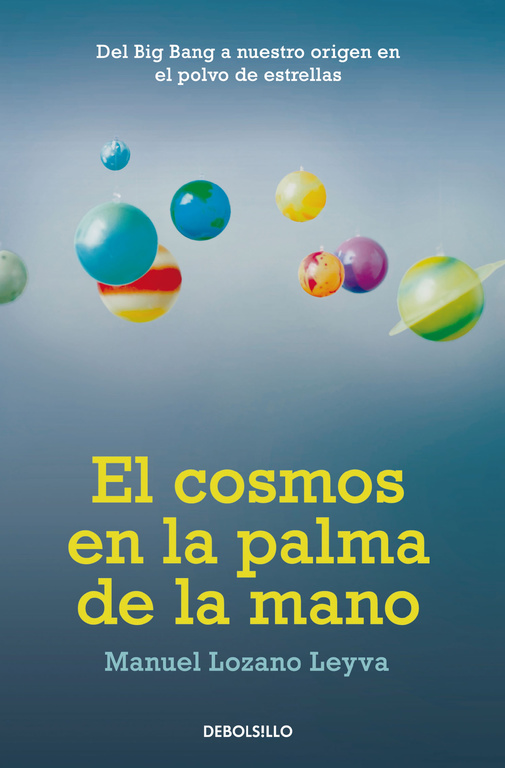 El cosmos en la palma de la mano