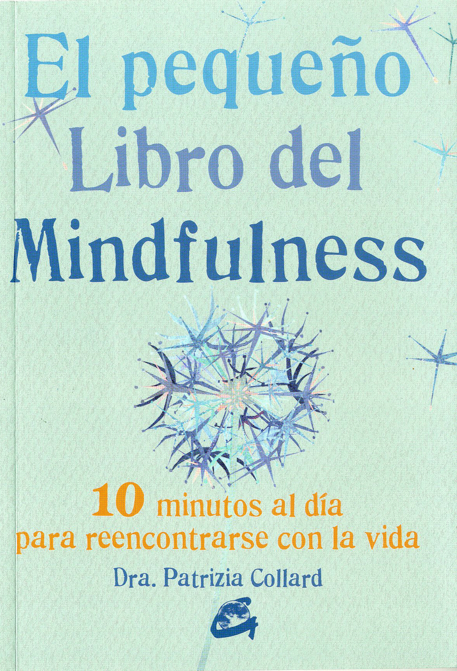 El pequeño libro del mindfulness