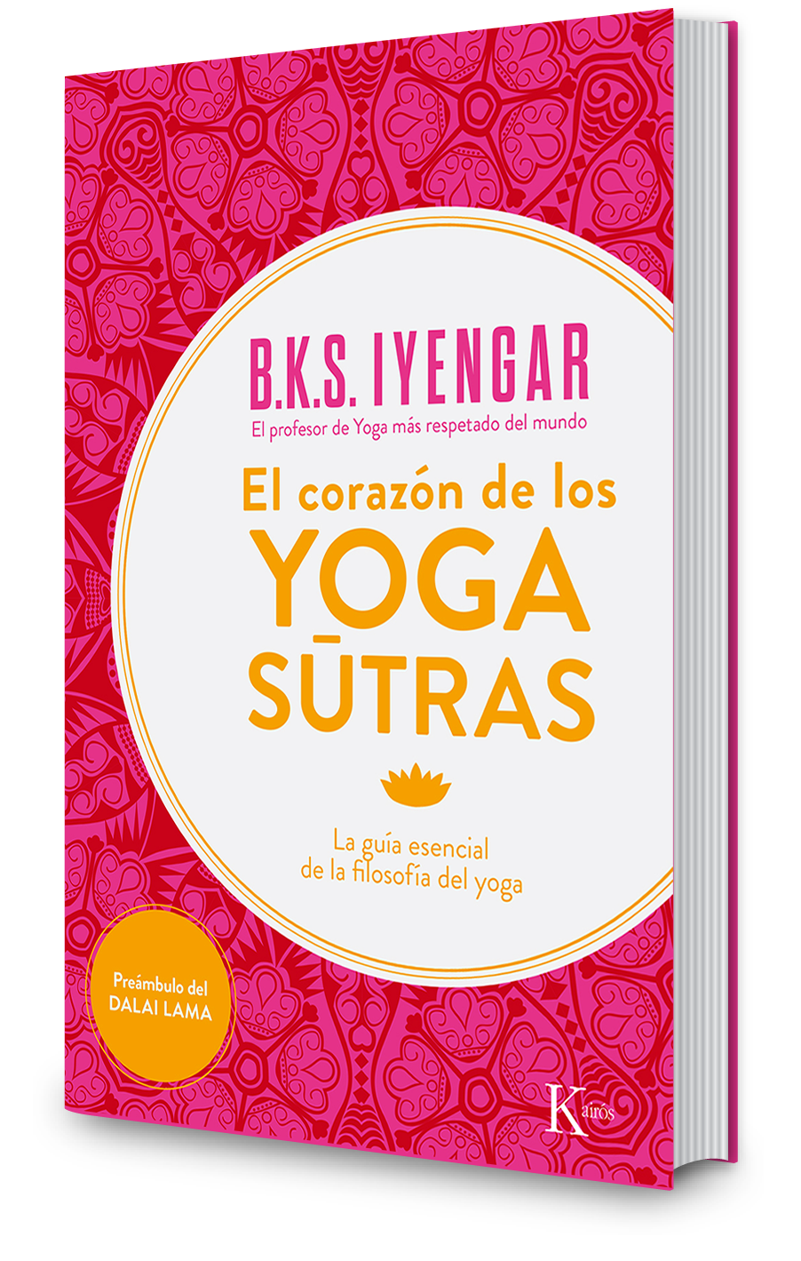 El corazón de los yoga sutras