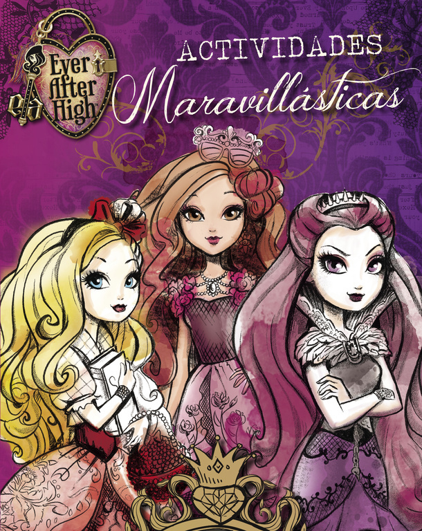 Actividades Maravillásticas (Serie Ever After High)