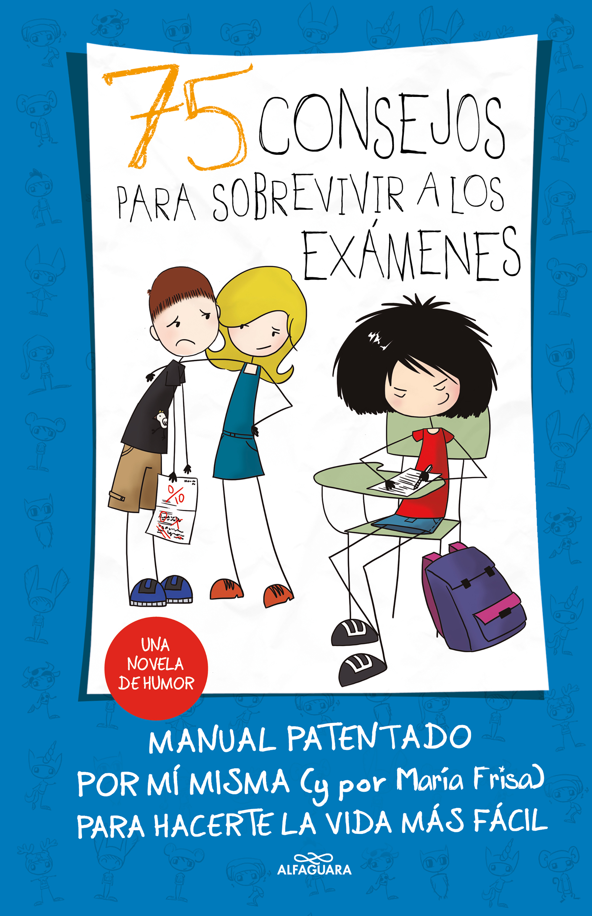 75 consejos para sobrevivir a los exámenes (75 Consejos 5)