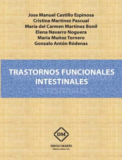 TRASTORNOS FUNCIONALES INTESTINALES
