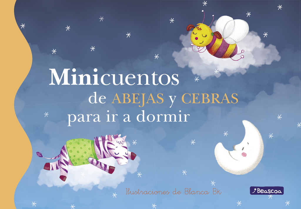 Minicuentos de abejas y cebras para ir a dormir (Minicuentos)