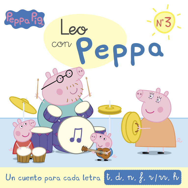Un cuento para cada letra: t, d, n, f, r/rr, h (Leo con Peppa Pig 3)