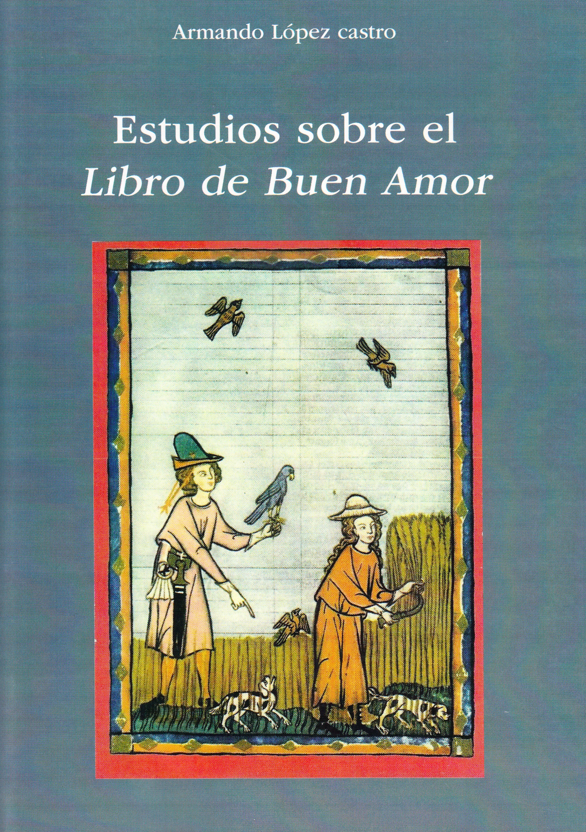 Estudios sobre el Libro de Buen Amor