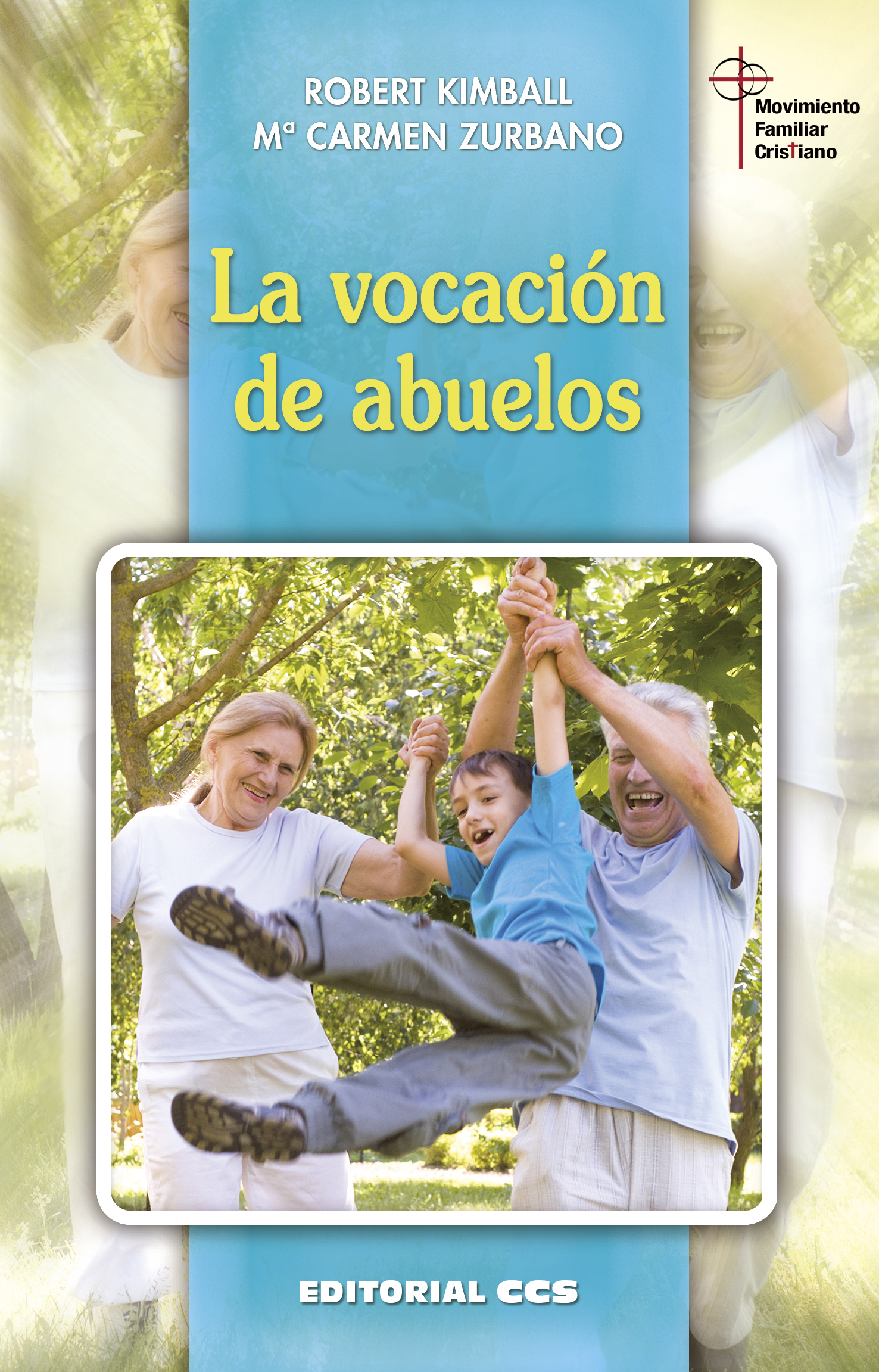 La vocación de abuelos