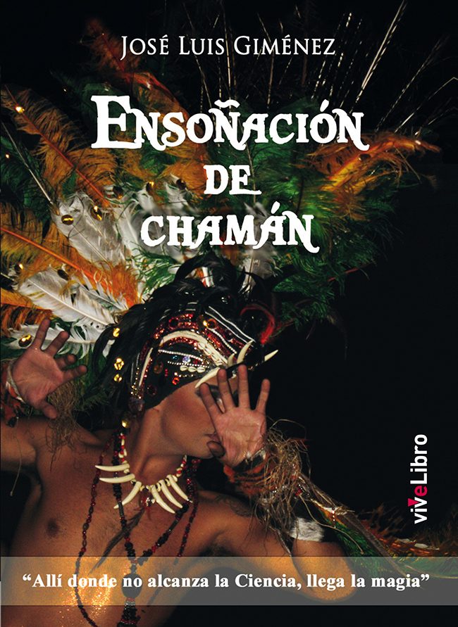 Ensoñación del Chaman