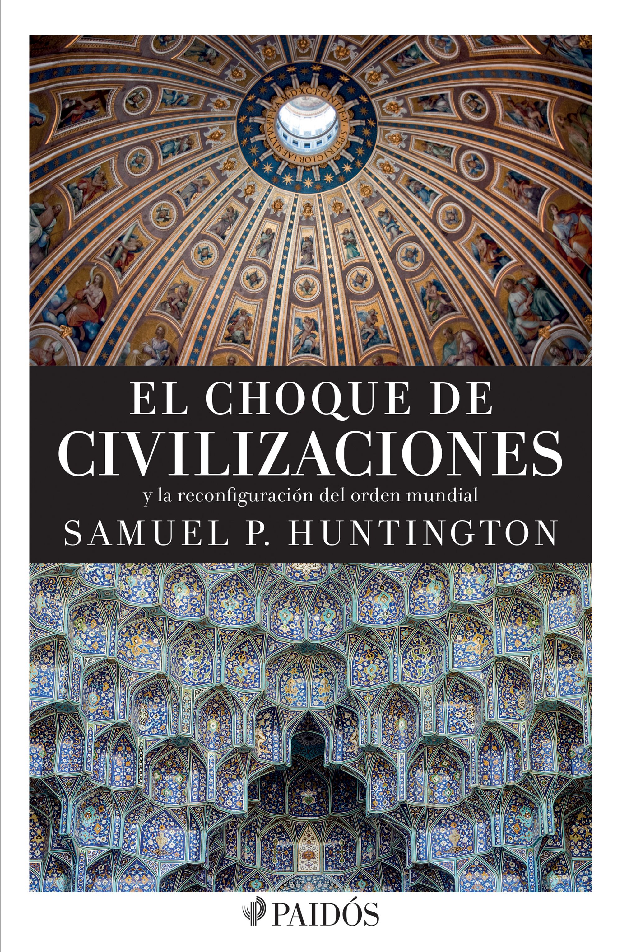 El choque de civilizaciones