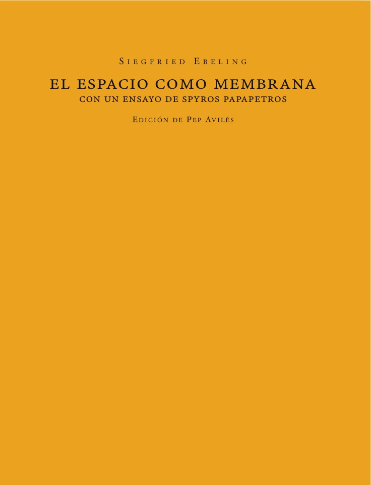 El espacio como membrana