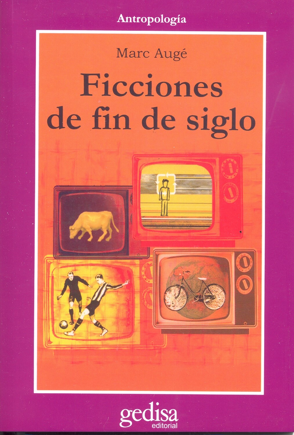 Ficciones de fin de siglo