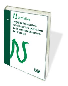 Legislación sobre funcionarios públicos de la Administración del Estado. Normativa 2015