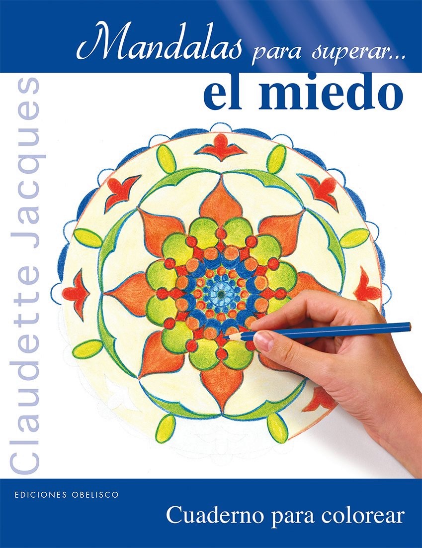 Mandalas para superar... el miedo