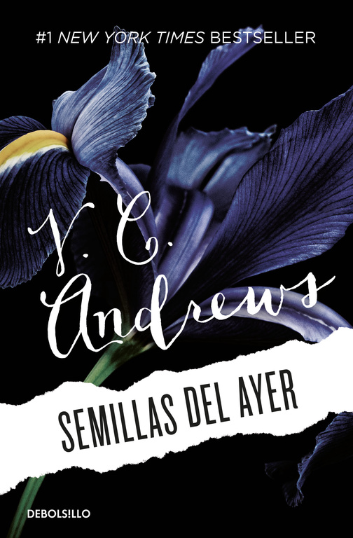 Semillas del ayer ( Saga Dollanganger 4 )